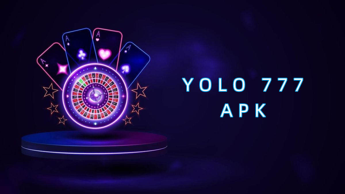 YOLO 777 APK پاکستان